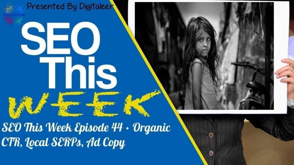 SEO This Week Episode 44
