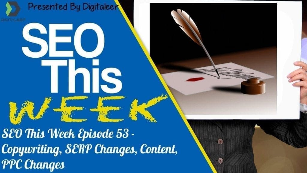 SEO This Week Episode 53
