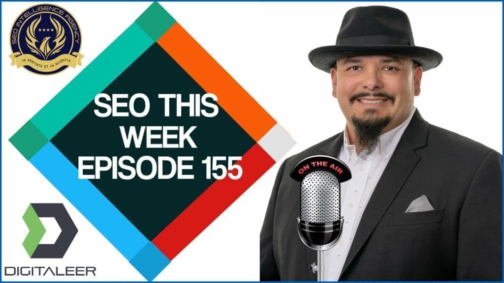 SEO This Week Episode 155